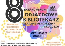 Przejdź do - 8. Rajd Rowerowy "Odjazdowy Bibliotekarz — śladami Władysława Długosza"